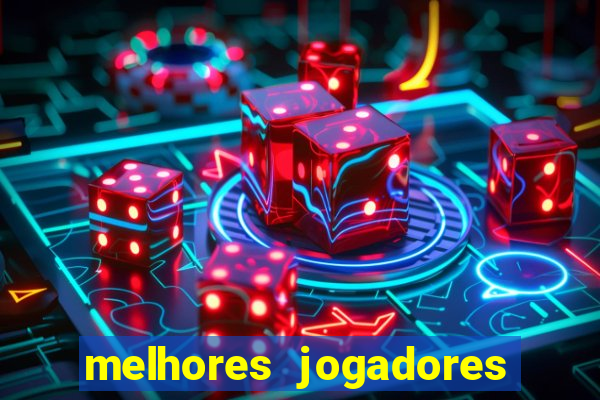 melhores jogadores football manager 2012